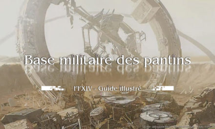 Base militaire des pantins – Quick Guide