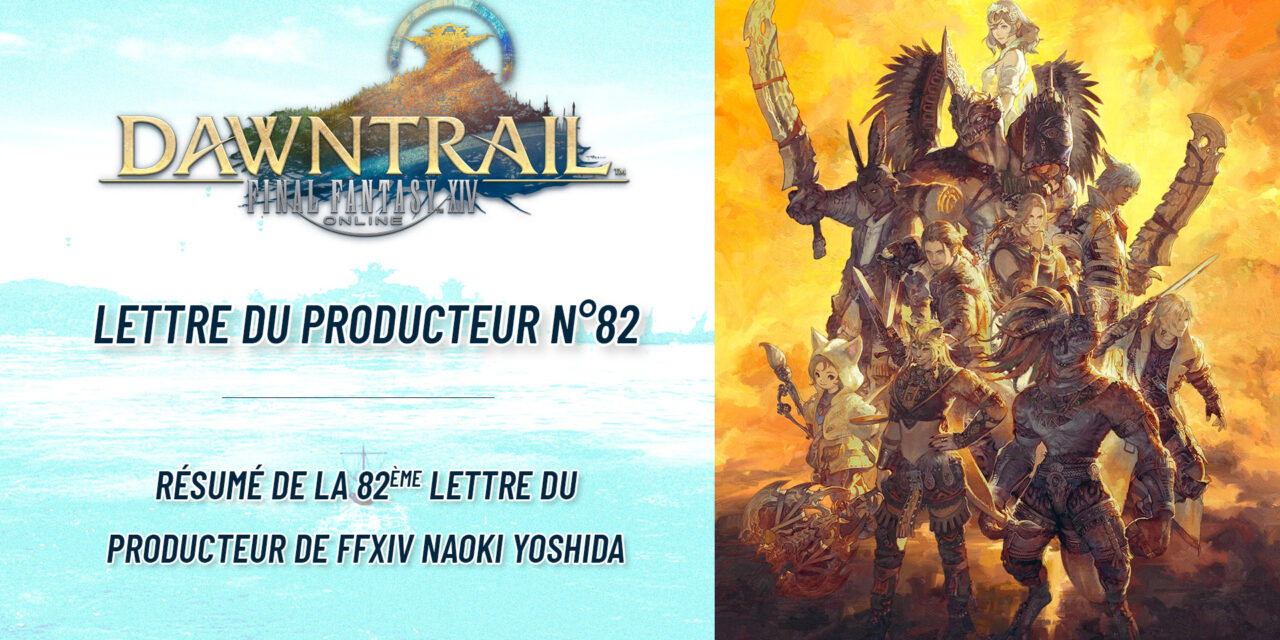 Résumé de la Live letter n°82